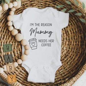 Baby Onesie - Mummy Needs Her Coffee