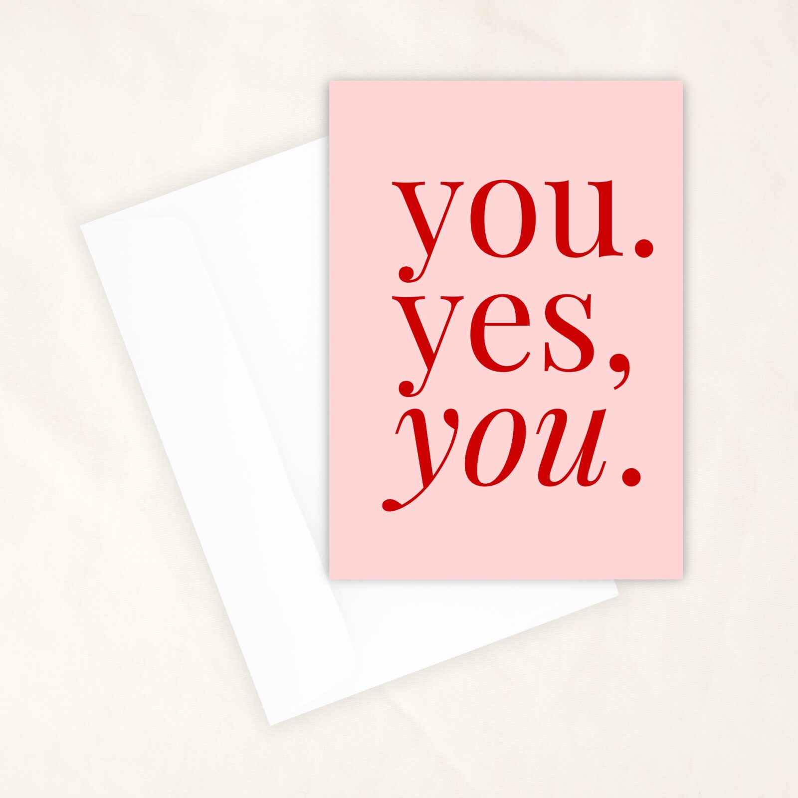 You Yes You - Greeting Card